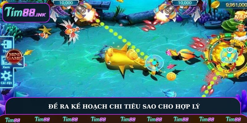 Đề ra kế hoạch chi tiêu sao cho hợp lý