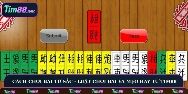 Cách chơi bài Tứ Sắc