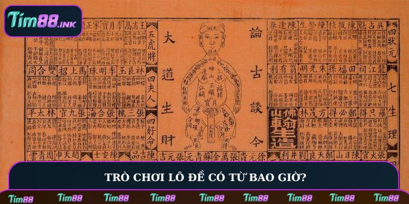 Trò chơi lô đề có từ bao giờ?