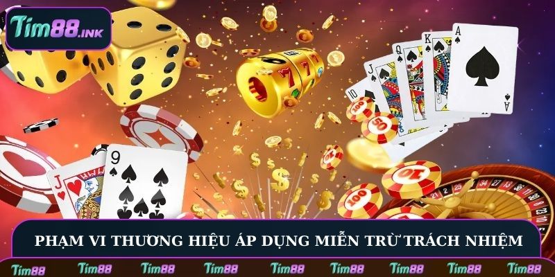Phạm vi thương hiệu áp dụng miễn trừ trách nhiệm
